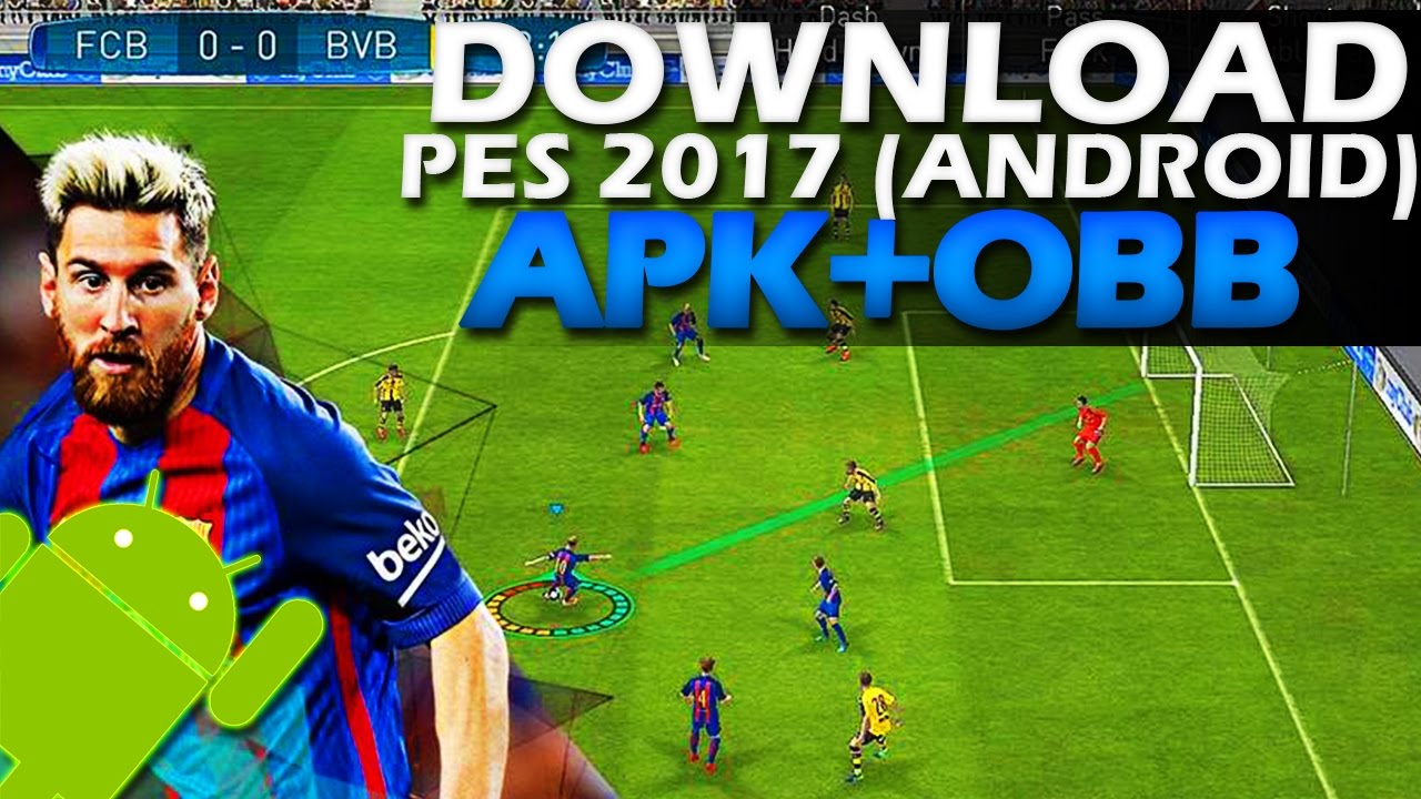 Pes 2017 android download obb file